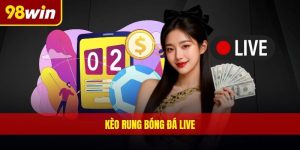 Kèo rung bóng đá live